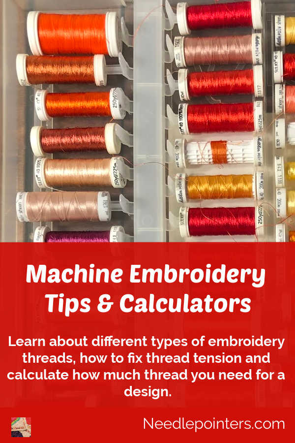 Machine Embroidery Thread Tips and Calculators
