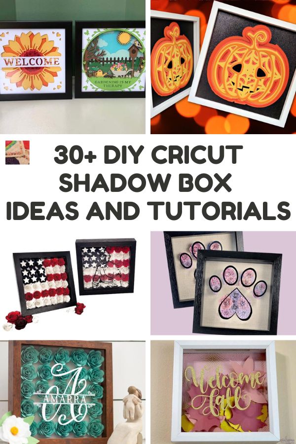 30+ DIY Cricut Shadow Box Ideas and Tutorials