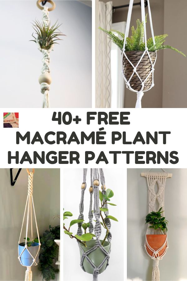 40+ Free Macramé Plant Hanger Patterns and Tutorials