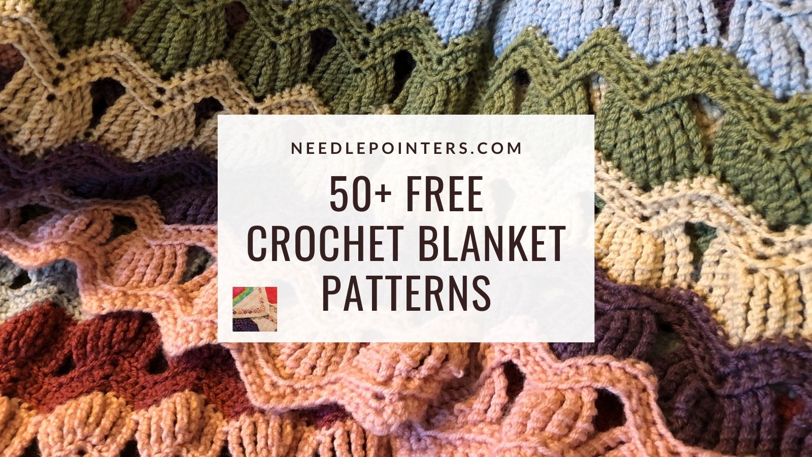 Over 50 FREE Patterns For Crochet Afghans And Blankets Needlepointerscom
