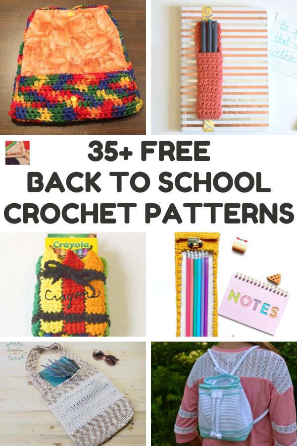 35+ Free Back to School Crochet Patterns and Ideas