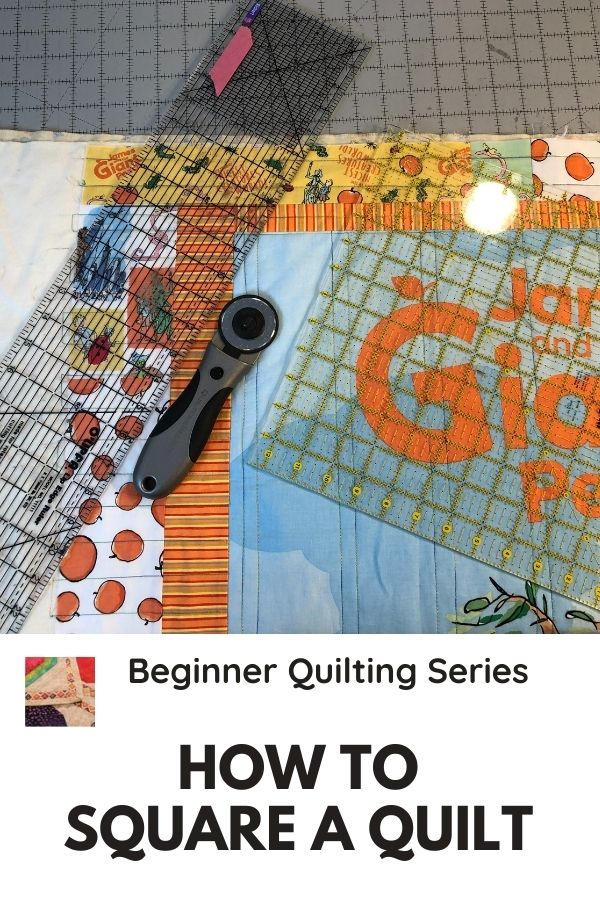 How to Square a Quilt Tutorial - pin