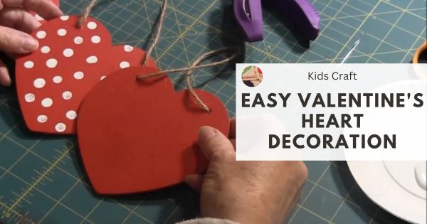 How to Make Decorative Foam Hearts