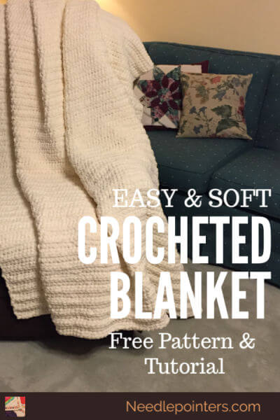 Easy and Soft Crocheted Blanket Tutorial - Pin