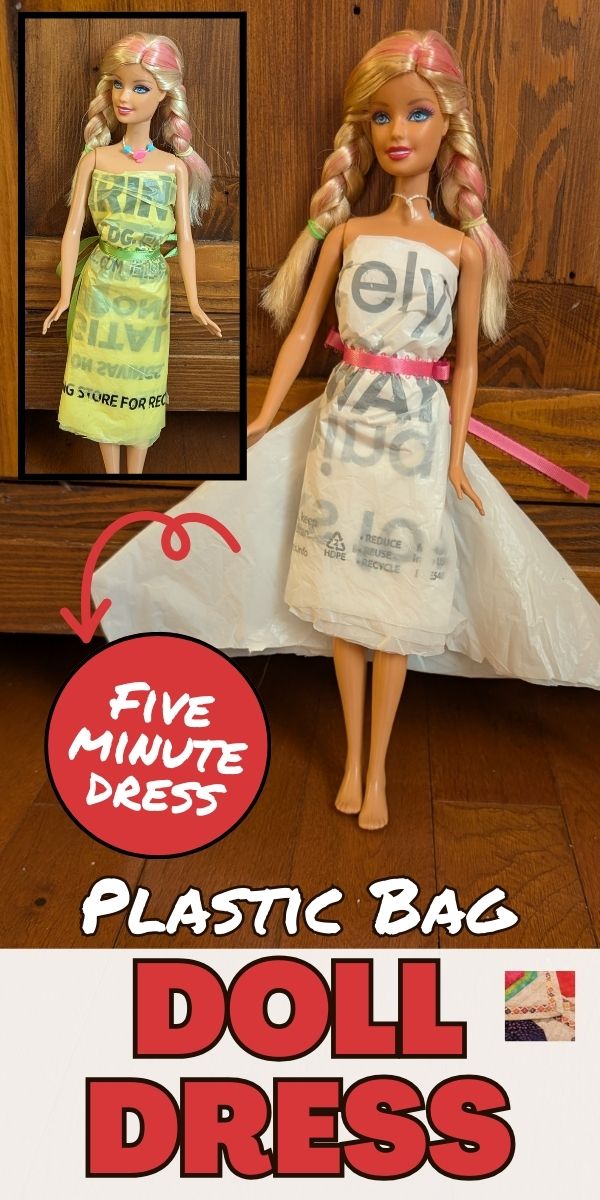 Fashion Doll Dress from a Plastic Grocery Bag - 5 minute dress! - pin