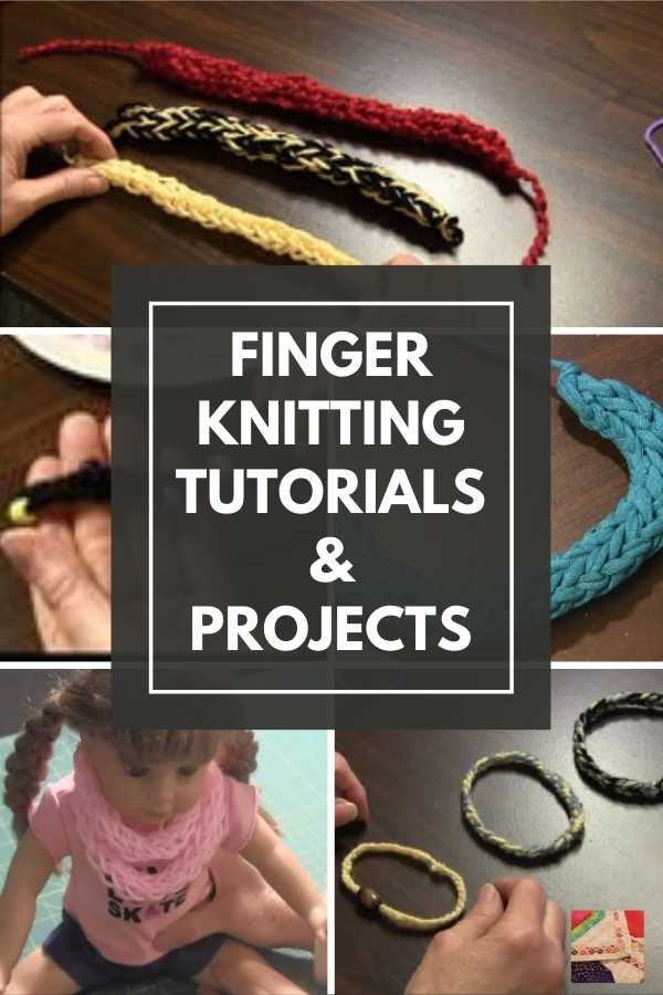 Finger Knitting Tutorials and Free Finger Knitting Project Ideas