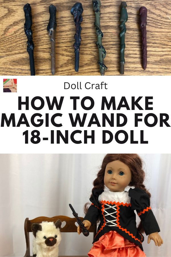 How to Make Magic Wand for 18 inch Doll Pin