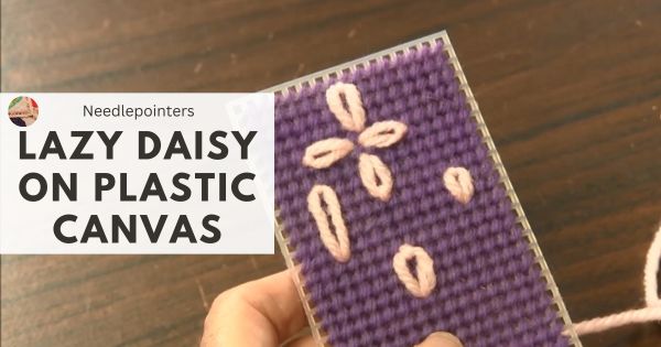 How to Begin Stitching on Plastic Canvas (Plastic Canvas Stitches) 
