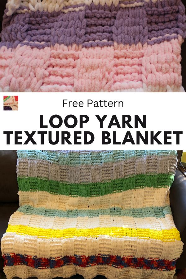 Loop Yarn Textured Blanket Tutorial - Pin