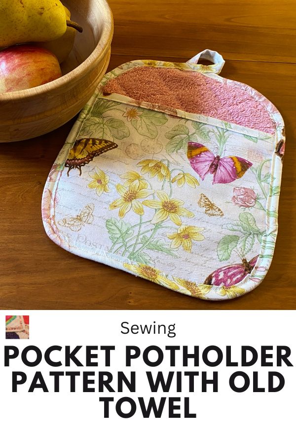 Pocket Potholder Pattern with Old Towel pin