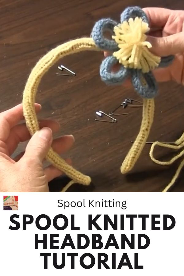 Spool Knitted Headband Tutorial - pin