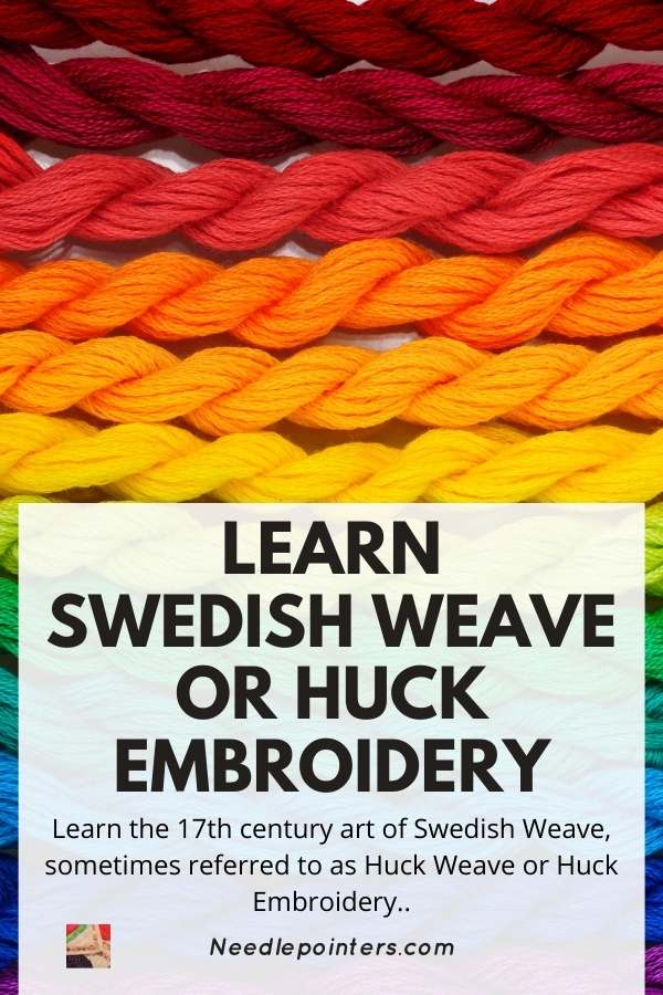 The Needlework Craft of Swedish Weave, Also Known as Huck Weaving or Huck Embroidery