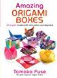 Amazing Origami Boxes